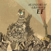 ef - delusions of grandeur